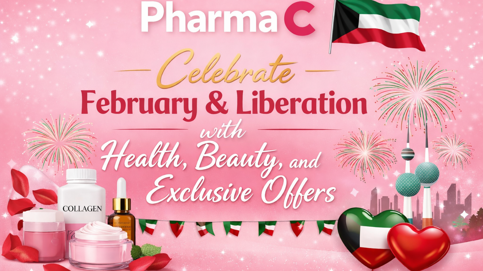 Celebrate February & Liberation with Health, Beauty, and Exclusive Offers from Pharma C